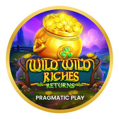 Wild Wild Riches Returns